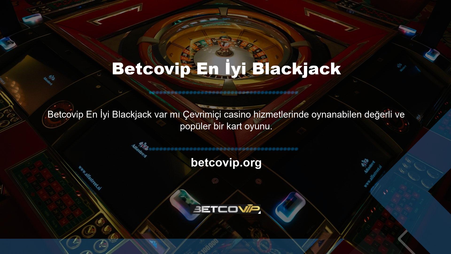 Blackjack, en iyi 52 kartlı masa oyunlarından biridir
